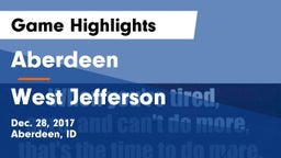 Aberdeen  vs West Jefferson  Game Highlights - Dec. 28, 2017