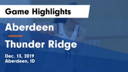 Aberdeen  vs Thunder Ridge  Game Highlights - Dec. 13, 2019