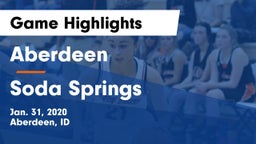 Aberdeen  vs Soda Springs  Game Highlights - Jan. 31, 2020