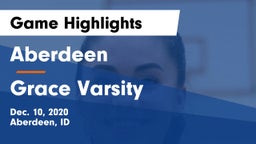 Aberdeen  vs Grace Varsity Game Highlights - Dec. 10, 2020