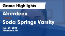 Aberdeen  vs Soda Springs Varsity Game Highlights - Jan. 29, 2021