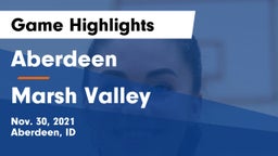 Aberdeen  vs Marsh Valley  Game Highlights - Nov. 30, 2021
