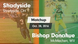 Matchup: Shadyside vs. Bishop Donahue  2016