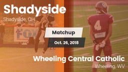 Matchup: Shadyside vs. Wheeling Central Catholic  2018