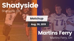 Matchup: Shadyside vs. Martins Ferry  2019