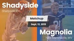 Matchup: Shadyside vs. Magnolia  2019