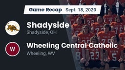Recap: Shadyside  vs. Wheeling Central Catholic  2020