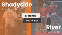 Matchup: Shadyside vs. River  2020