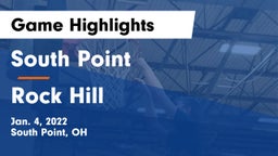 South Point  vs Rock Hill  Game Highlights - Jan. 4, 2022