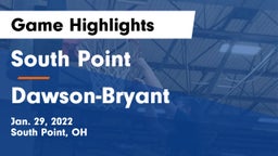 South Point  vs Dawson-Bryant  Game Highlights - Jan. 29, 2022