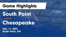 South Point  vs Chesapeake  Game Highlights - Feb. 11, 2022