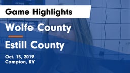 Wolfe County  vs Estill County  Game Highlights - Oct. 15, 2019
