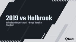 Winslow football highlights 2019 vs Holbrook 