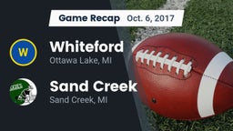 Recap: Whiteford  vs. Sand Creek  2017