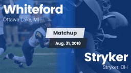 Matchup: Whiteford vs. Stryker  2018