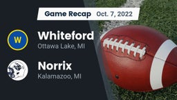 Recap: Whiteford  vs. Norrix  2022
