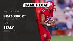 Recap: Brazosport  vs. Sealy  2016