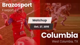 Matchup: Brazosport High vs. Columbia  2016