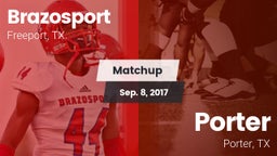 Matchup: Brazosport High vs. Porter  2017