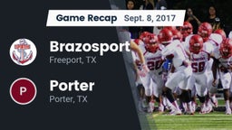 Recap: Brazosport  vs. Porter  2017
