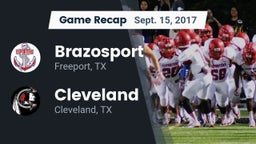 Recap: Brazosport  vs. Cleveland  2017