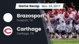 Recap: Brazosport  vs. Carthage  2017