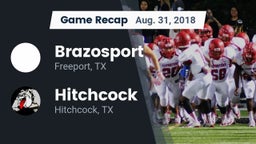 Recap: Brazosport  vs. Hitchcock  2018