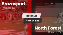 Matchup: Brazosport High vs. North Forest  2018