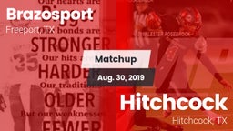 Matchup: Brazosport High vs. Hitchcock  2019