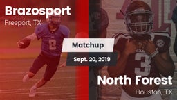 Matchup: Brazosport High vs. North Forest  2019