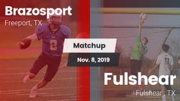 Matchup: Brazosport High vs. Fulshear  2019