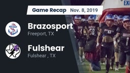 Recap: Brazosport  vs. Fulshear  2019