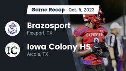 Recap: Brazosport  vs. Iowa Colony HS 2023
