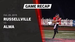 Recap: Russellville  vs. Alma  2015