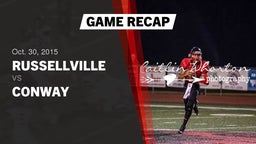 Recap: Russellville  vs. Conway  2015