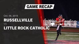 Recap: Russellville  vs. Little Rock Catholic 2015