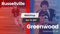 Matchup: Russellville vs. Greenwood  2017