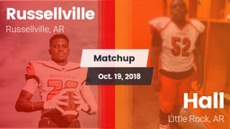 Matchup: Russellville vs. Hall  2018