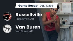 Recap: Russellville  vs. Van Buren  2021
