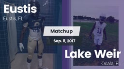 Matchup: Eustis vs. Lake Weir  2017