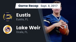 Recap: Eustis  vs. Lake Weir  2017