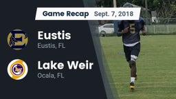 Recap: Eustis  vs. Lake Weir  2018