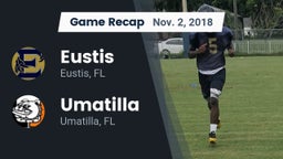 Recap: Eustis  vs. Umatilla  2018