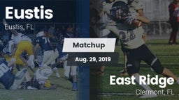 Matchup: Eustis vs. East Ridge  2019