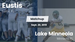Matchup: Eustis vs. Lake Minneola  2019