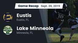 Recap: Eustis  vs. Lake Minneola  2019
