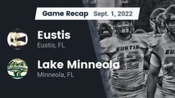 Recap: Eustis  vs. Lake Minneola  2022