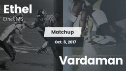 Matchup: Ethel vs. Vardaman 2017