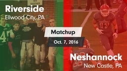 Matchup: Riverside vs. Neshannock  2016