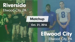 Matchup: Riverside vs. Ellwood City  2016